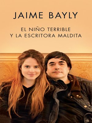 El niño terrible y la escritora maldita - ebook